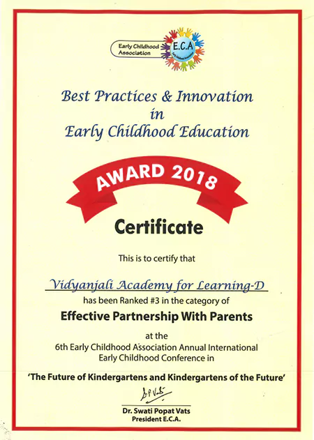 Awarded for Best Practices & Innovation in Early Childhood Education (2018) in the category of effective partnership with parents.